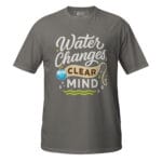 Water Changes Clear Mind Dark Tee - Image 11