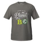 There is Planet B T-Shirt - Image 10