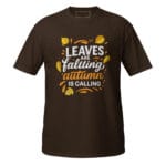 Leaves are falling, autumn is calling Deep Unisex T-Shirt - Image 3