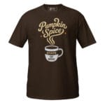 Pumpkin Spice State of Mind Dark Unisex T-Shirt - Image 3