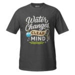 Water Changes Clear Mind Dark Tee - Image 7