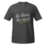 Be Kind Be Real  Unisex T-Shirt - Image 7
