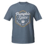 Pumpkin Spice State of Mind Unisex T-Shirt - Image 13