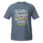 Water Changes Clear Mind Dark Tee - Image 12