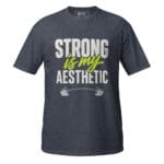 Strong Is My Aesthetic Gym Modern Fitness Tee For Workout - Image 6
