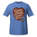 Cozy Days, Warm Hearts Unisex T-Shirt - Image 10