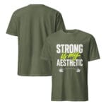 Strong Is My Aesthetic Gym Modern Fitness Tee For Workout - Image 14