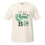 There is Planet B T-Shirt - Image 2