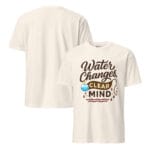 Water Changes Clear Mind Light Tee - Image 9