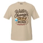 Water Changes Clear Mind Light Tee - Image 8