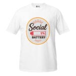 Social Battery 1% T-Shirt