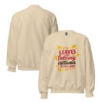 Leaves are falling, autumn is calling Unisex Sweatshirt - Image 8