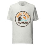 Real Cool Human t-shirt - Image 6