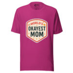 World's Okayest Mom T-shirt - Image 10