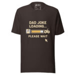 Dad Joke Loading Please Wait T-shirt - Image 6