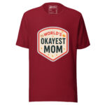 World's Okayest Mom T-shirt - Image 4