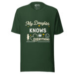 My Daughters Knows Everything T-shirt - Image 2