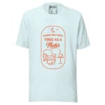 Tried As A Mother t-shirt - Image 3