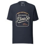 Because I said So Mom Unisex t-shirt - Image 9