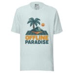 Offline Paradise Unisex t-shirt - Image 9