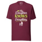 TheMy Daughters Knows Everything t-shirt - Image 8