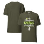 TheMy Daughters Knows Everything t-shirt - Image 12