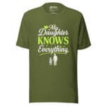 TheMy Daughters Knows Everything t-shirt - Image 2