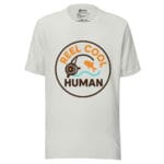 Real Cool Human t-shirt - Image 8