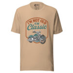 I'm Not Old I'm Classic Unisex t-shirt - Image 11
